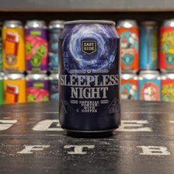 Eastside Brewing Sleepless Night Eastside Brewing Sleepless Night