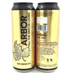 Arbor  All the Simcoe Ladies - Bath Road Beers