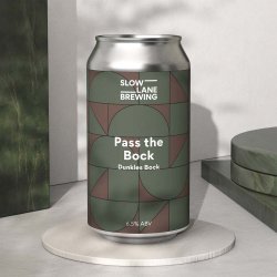 Slow Lane Brewing - Pass the Bock Dunkles Bock - The Beer Barrel