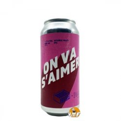 On Va S’aimer ( Double Hazy Ipa) - BAF - Bière Artisanale Française