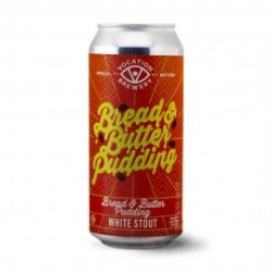 Vocation Brewery Bread & Butter Pudding