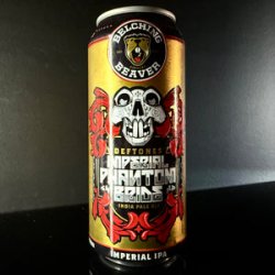 Belching Beaver Brewery Imperial Phantom Bride Belching Beaver Brewery Imperial Phantom Bride