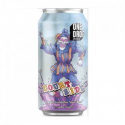 One Drop Courtside Smoothie Cream Sour Ale 440ml Can - Beer Cartel