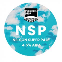 Pressure Drop Brewing N.S.P. (Nelson Super Pale)