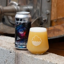 Cloudwater Brew Co. Private Dreams And Public Nightmares