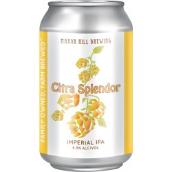 Manor Hill Brewing Citra Splendor 6 pack 12 oz. Can - Petite Cellars