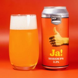 Pressure Drop Brewing (UK) Ja!