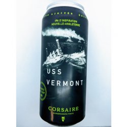 Corsaire - USS Vermont  - 473ml - La Bière à Boire