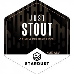 Stardust Brewery Just Stout