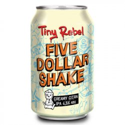 Tiny Rebel Five Dollar Shake - ND John Wine Merchants