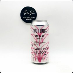 Two Flints Brewery Early Pick: Nelson