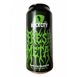 Rock City Brewing Fresh Metal (Green Label) Rock City Brewing Fresh Metal (Green Label)