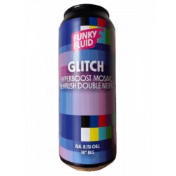 Funky Fluid Glitch Funky Fluid Glitch