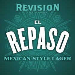 Revision Brewing Company El Repaso - Revision Brewing Company