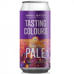 Small Batch Brewing Co Tasting Colours Small Batch Brewing Co Tasting Colours