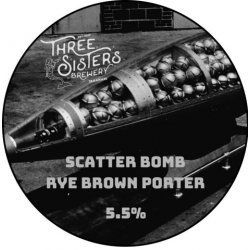 Three Sisters Scatterbomb Rye Brown Porter- 500ml - Three Sisters Brewery