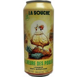 La Souche À l’heure des poules - Ma Soif