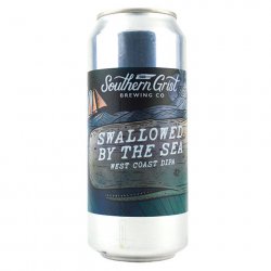 Southern Grist Swallowed By The Sea West Coast DIPA - CraftShack