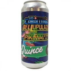 LA QUINCE – PIKIMAI - Bereta Brewing Co.