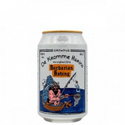 De Kromme Haring – Barbarian Fishing V20 - Rebel Beer Cans