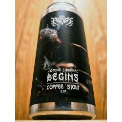 Azvex Brewing Company Zombie Squirrel Begins