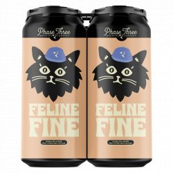 Phase Three Brewing Feline Fine