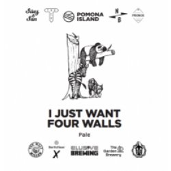 Pomona Island Brew Co I Just Want Four Walls (Keg) - Pivovar