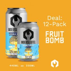 Moersleutel Craft Brewery Fruit Bomb