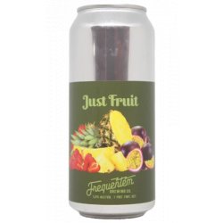 Frequentem Brewing Co. Just Fruit (Strawberry, Pineapple, Passionfruit) Frequentem Brewing Co. Just Fruit (Strawberry, Pineapple, Passionfruit)
