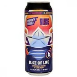 Funky Fluid x Slice Beer Co.: Slice of Life - puszka 500 ml - Piwne Mosty - Stu Mostow