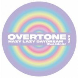 Overtone Hazy Lazy Daydream (Keg) - Pivovar