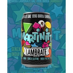 Birrificio Lambrate Martinitt Birrificio Lambrate Martinitt