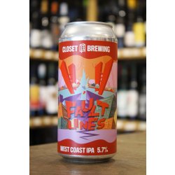 Closet Brewing Fault Lines