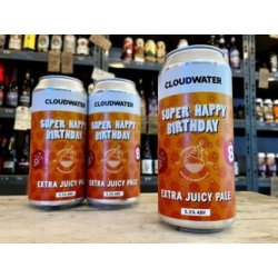 Cloudwater  Super Happy Birthday  Extra Juicy Pale Ale - Wee Beer Shop