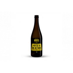 Brouwerij Kees Kees Porter of No Return Brouwerij Kees Kees Porter of No Return
