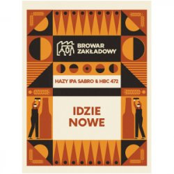 Browar Zakładowy Idzie Nowe Browar Zakładowy Idzie Nowe