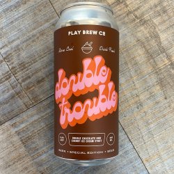 Play Brew Co - Double Trouble (Stout) - Lost Robot