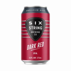 Six String Brewing - Dark Red IPA - The Beer Barrel