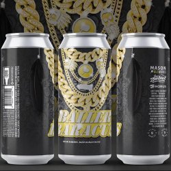 Mason Ale Works x Horus x Beer Zombies - Baller Baracus 2022 Barleywine - The Beer Barrel