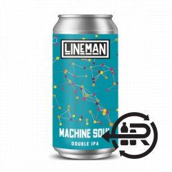 Lineman Machine Soul - Craft Central