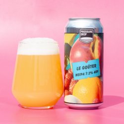 Pressure Drop Brewing Le Goûter
