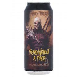 Adroit Theory - Fiend Without A Face (Ghost 1350) - Beerdome