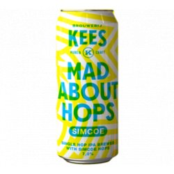 Brouwerij Kees Mad About Hops - Simcoe