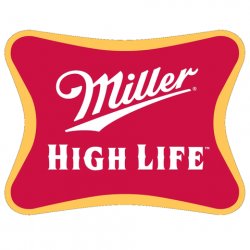 Miller Brewing Company High Life Miller Brewing Company High Life