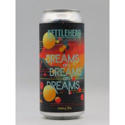 Kettlehead Brewing - Dreams On Dreams On Dreams (canned 31-10-23) - DeBierliefhebber