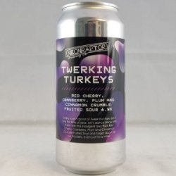 Sour Twerking Turkeys (2022)    THTBBE 1223 - Gedeelde Vreugde