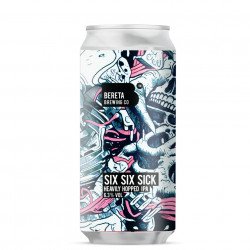 BERETA - Six Six Sick - Bereta Brewing Co.