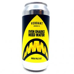 Verdant Brewing Co Even Sharks Need Water