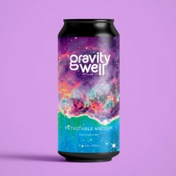 Gravity Well METASTABLE VACUUM 0,44l - Biertipp