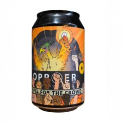 Oproer Tripel For the Crowd